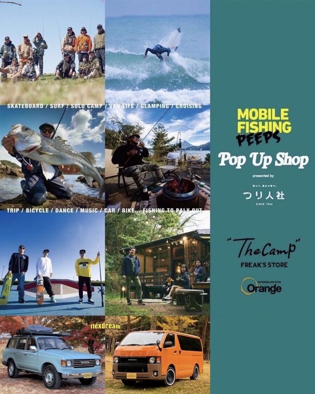 『Mobile Fishing Peeps』ポップアップショップ ＠The Camp FREAK'S STORE・Orange古河店